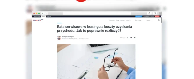 ata serwisowa w leasingu a koszt uzyskania przychodu